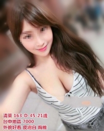 清萊 163-D-45-21歲  外貌好看 皮膚白 胸推 皮膚嫩滑 身上還...